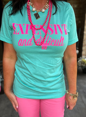 Expensive and Difficult T in Turquoise